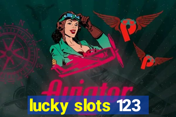 lucky slots 123